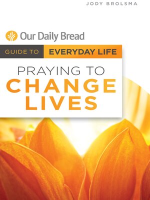 cover image of Praying to Change Lives